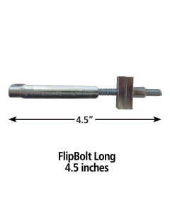 FLIP BOLT 4-1/2in FLIPBOLT